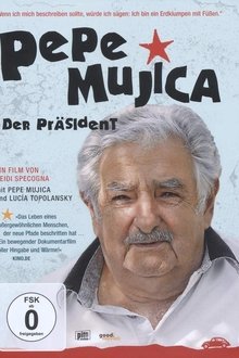 Pepe Mujica: Lessons From the Flowerbed movie poster