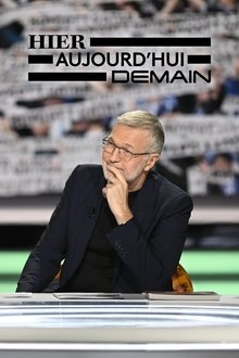 Hier, aujourd'hui, demain tv show poster