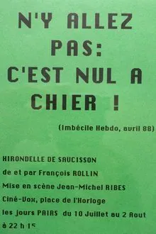 Francois Rollin - Hirondelles de saucisson movie poster
