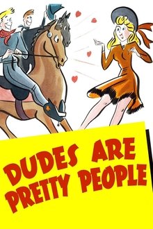 Dudes Are Pretty People movie poster
