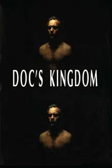Doc's Kingdom movie poster