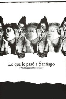 What Happened to Santiago movie poster
