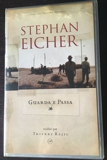 Stephan Eicher – Guarda E Passa movie poster