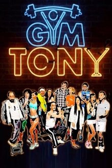 Gym Tony tv show poster