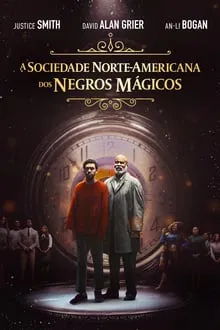 Poster do filme A Sociedade Norte-Americana dos Negros Mágicos