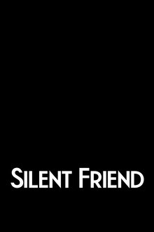 Silent Friend movie poster