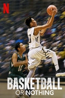Basketball or Nothing tv show poster