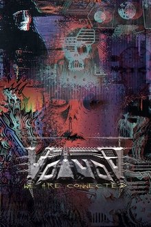 VOÏVOD: We Are Connected movie poster