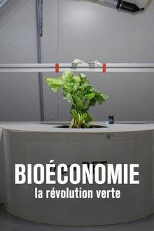 Die grüne Revolution - Bio statt Kohle und Öl? movie poster