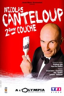 Nicolas Canteloup - Deuxième Couche movie poster