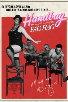 Poster do filme Handbag: The Untold Story of the F*g Hag