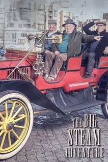 The Big Steam Adventure tv show poster