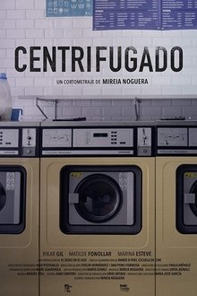 Centrifugado movie poster
