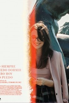 Yo siempre puedo dormir pero hoy no puedo movie poster