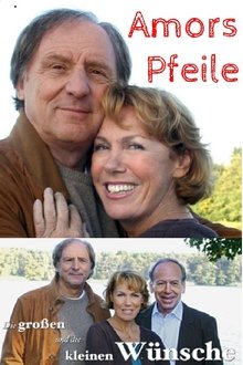 Die großen und die kleinen Wünsche - Amors Pfeile movie poster