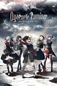 Ave Mujica 2nd LIVE「Quaerere Lumina」 movie poster