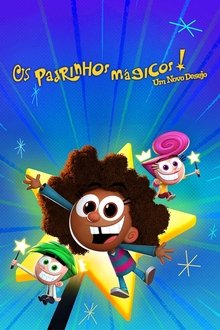 Poster da série Os Padrinhos Mágicos: Um Novo Desejo