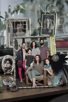 F*%#ing Adelaide tv show poster