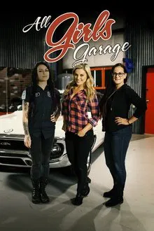 All Girls Garage tv show poster