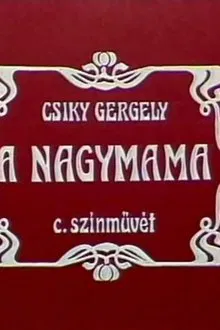 A nagymama movie poster