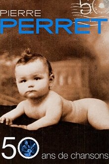 Pierre Perret - 50 ans de chansons - Olympia movie poster