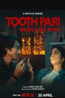 Tooth Pari: When Love Bites movie poster