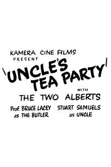 Poster do filme Uncle's Tea Party