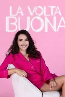 La volta buona tv show poster