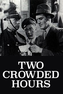 Two Crowded Hours movie poster
