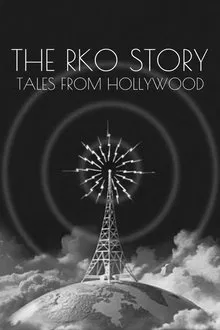 The RKO Story: Tales From Hollywood tv show poster