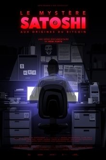 The Satoshi Mystery: At the Origins of Bitcoin movie poster