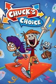 Chuck’s Choice tv show poster