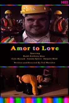 Amor to Love movie poster