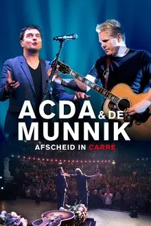 Acda & De Munnik: Afscheid in Carré movie poster