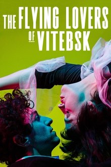 The Flying Lovers of Vitebsk movie poster