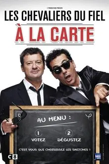 Les Chevaliers du fiel : A la carte movie poster