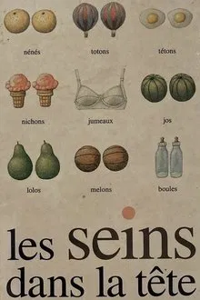 Les seins dans la tête movie poster