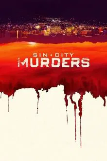 Sin City Murders tv show poster