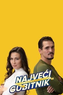 Najveći gubitnik tv show poster