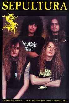 Sepultura: Castle Manifest - Live At Donington movie poster