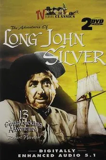 The Adventures Of Long John Silver tv show poster