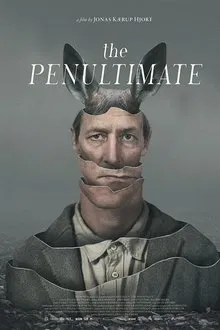 The Penultimate movie poster