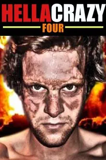 Hella Crazy 4 movie poster