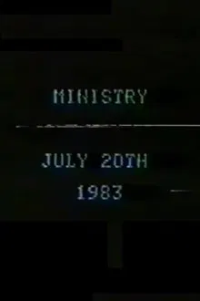 Ministry July 20th, 1983 movie poster