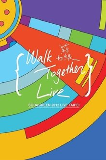 Walk Together Live 台北小巨蛋演唱會 movie poster