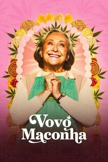 Poster da série Vovó Maconha