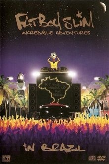 Fatboy Slim: Incredible Adventures In Brazil movie poster