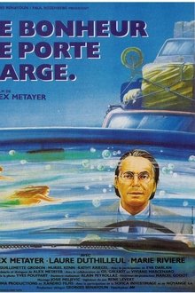 Le bonheur se porte large movie poster