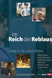 Mutig in die neuen Zeiten - Im Reich der Reblaus movie poster