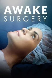 Awake Surgery tv show poster